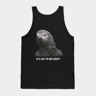 OK TO BE GREY Tank Top